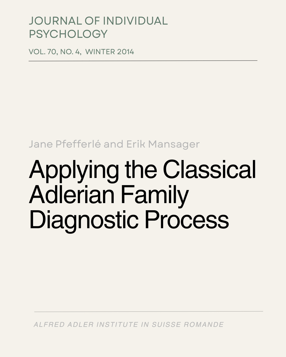 Applying the Classical Adlerian Family Diagnostic Proces
