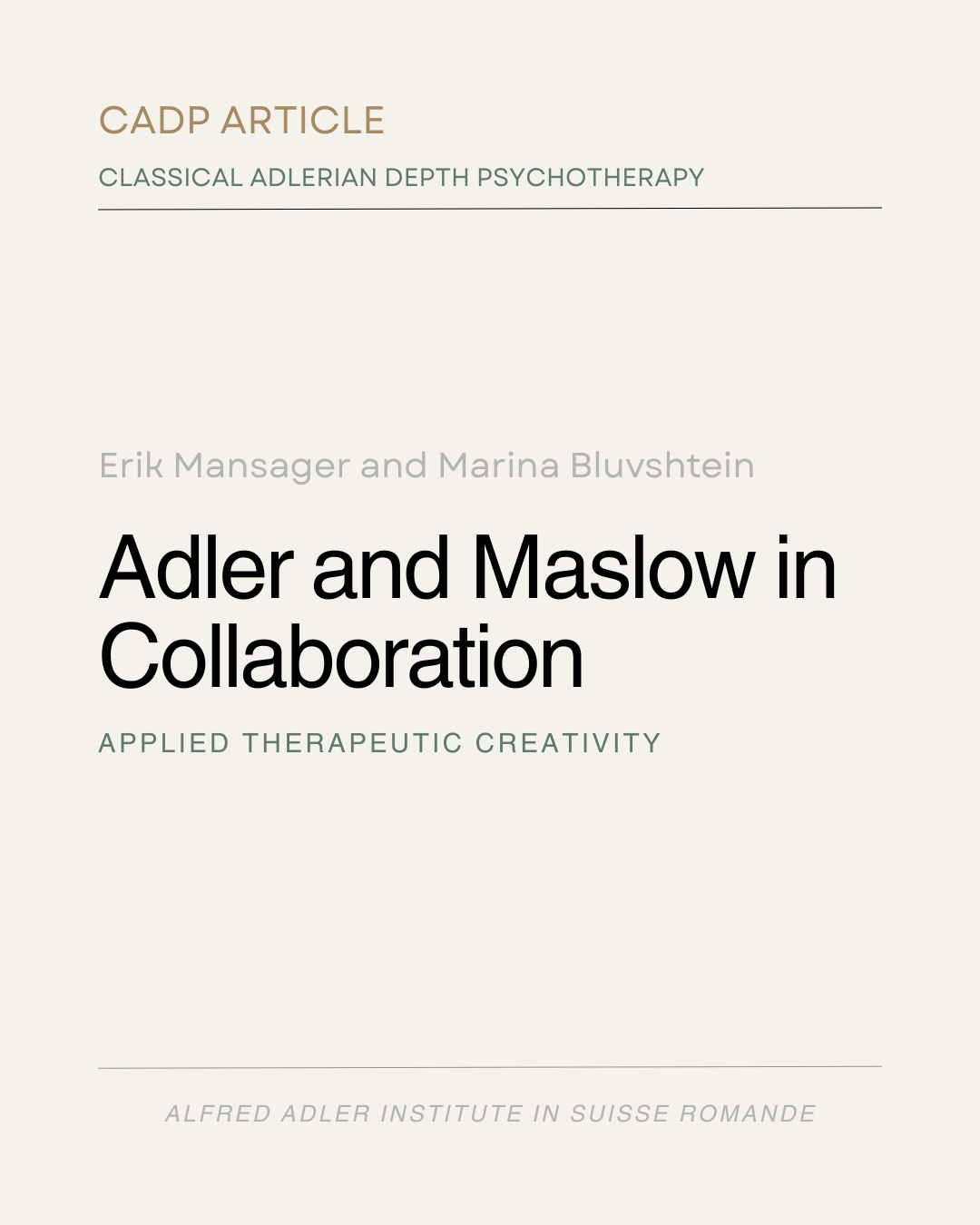 Adler and Maslow in Collabortion