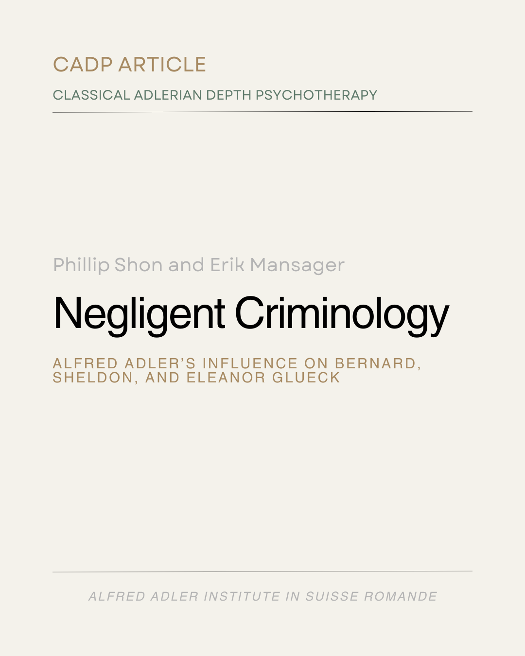 Negligent Criminology