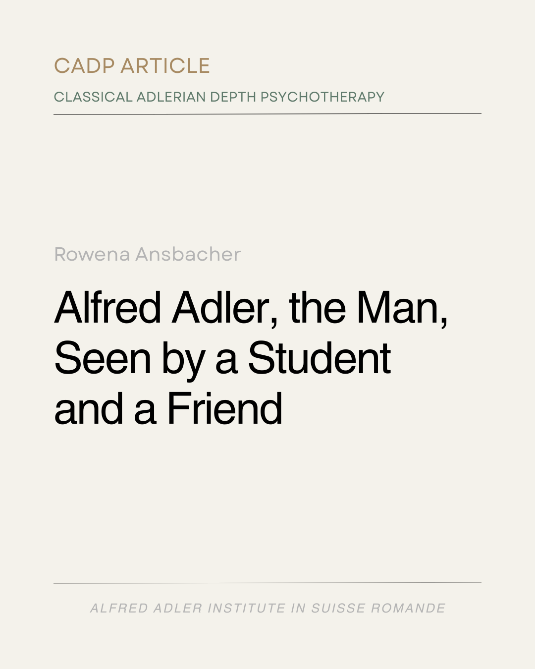 Alfred Adler the Man, Seen by a Student and a Friend