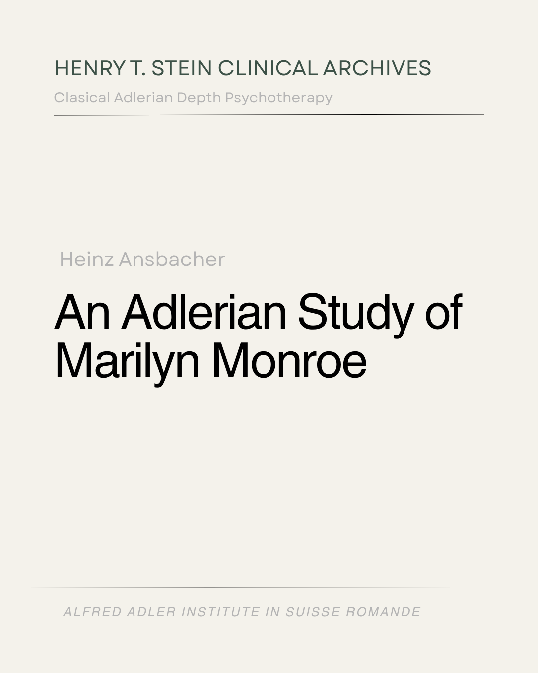An Adlerian Study of Marilyn Monroe