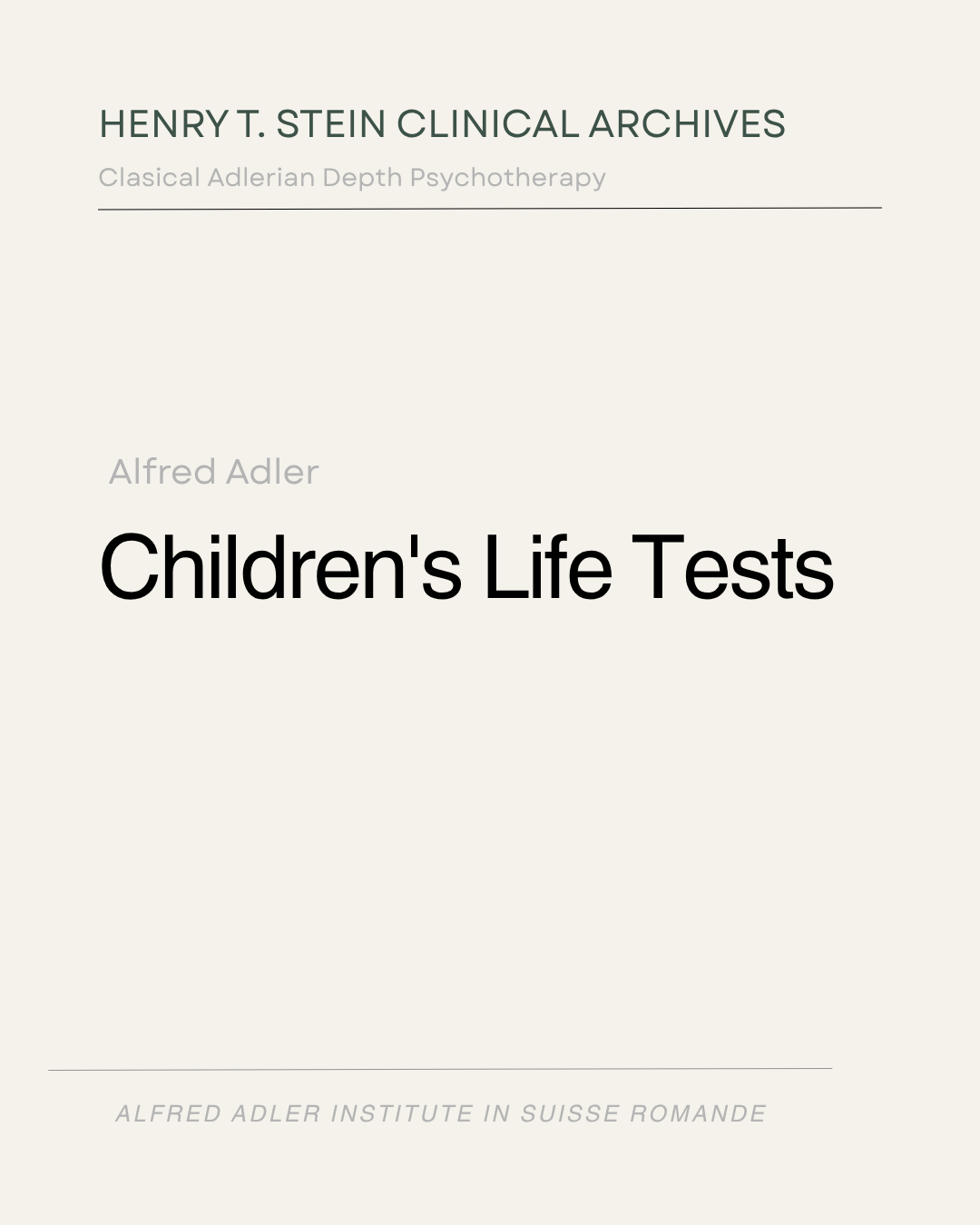 Children’s Life Tests