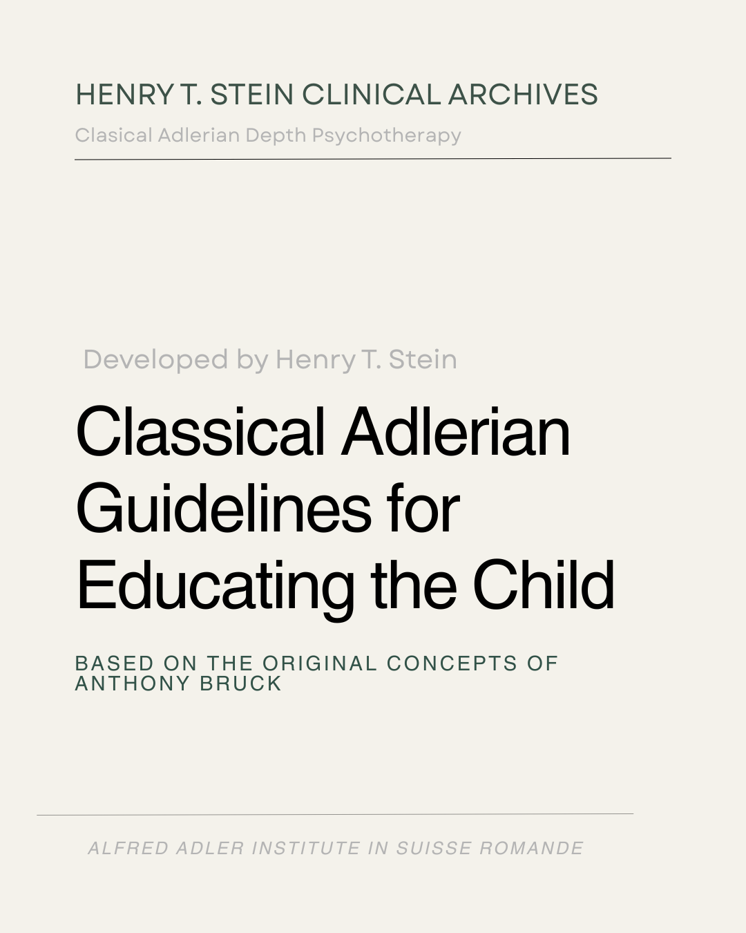 Classical Adlerian Guidelines for Educating the Child