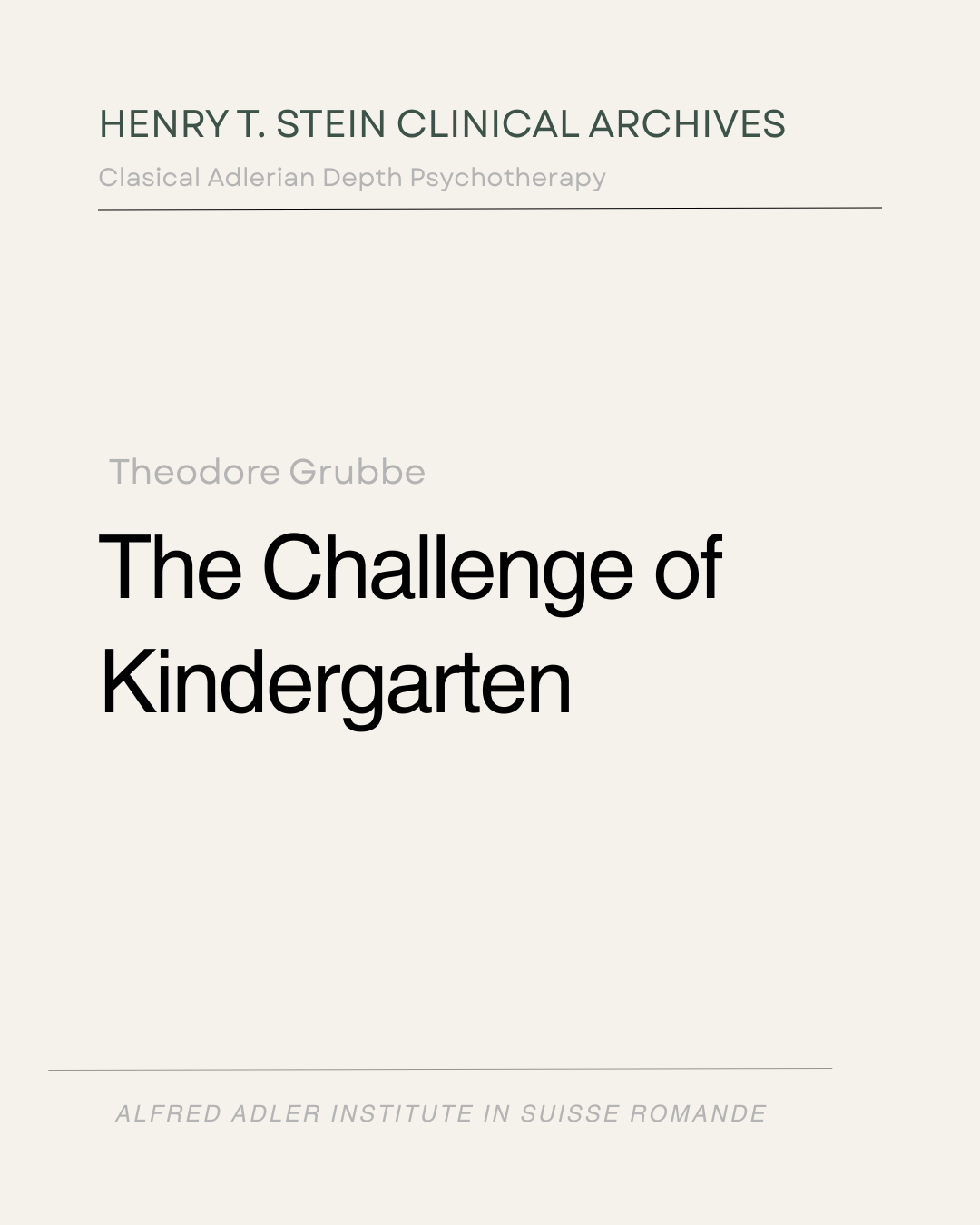 The Challenge of Kindergarten