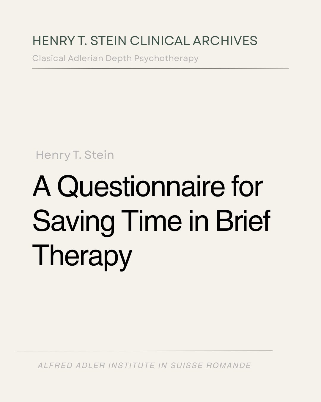 A Questionnaire to Save Interview Time in Adlerian Brief Therapy
