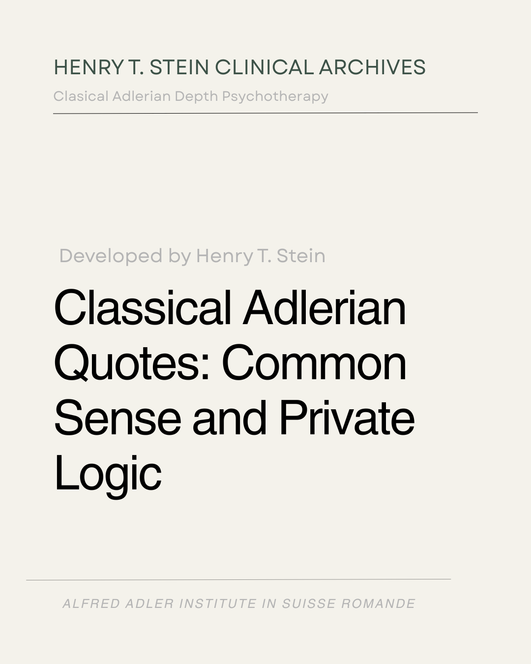 Common Sense and Private Logic