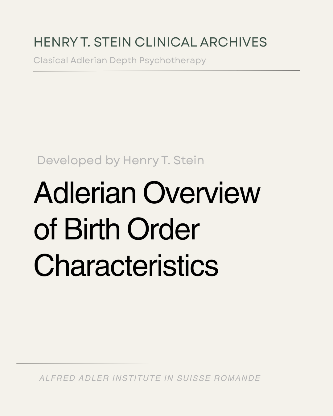 Adlerian Overview of Birth Order Characteristics