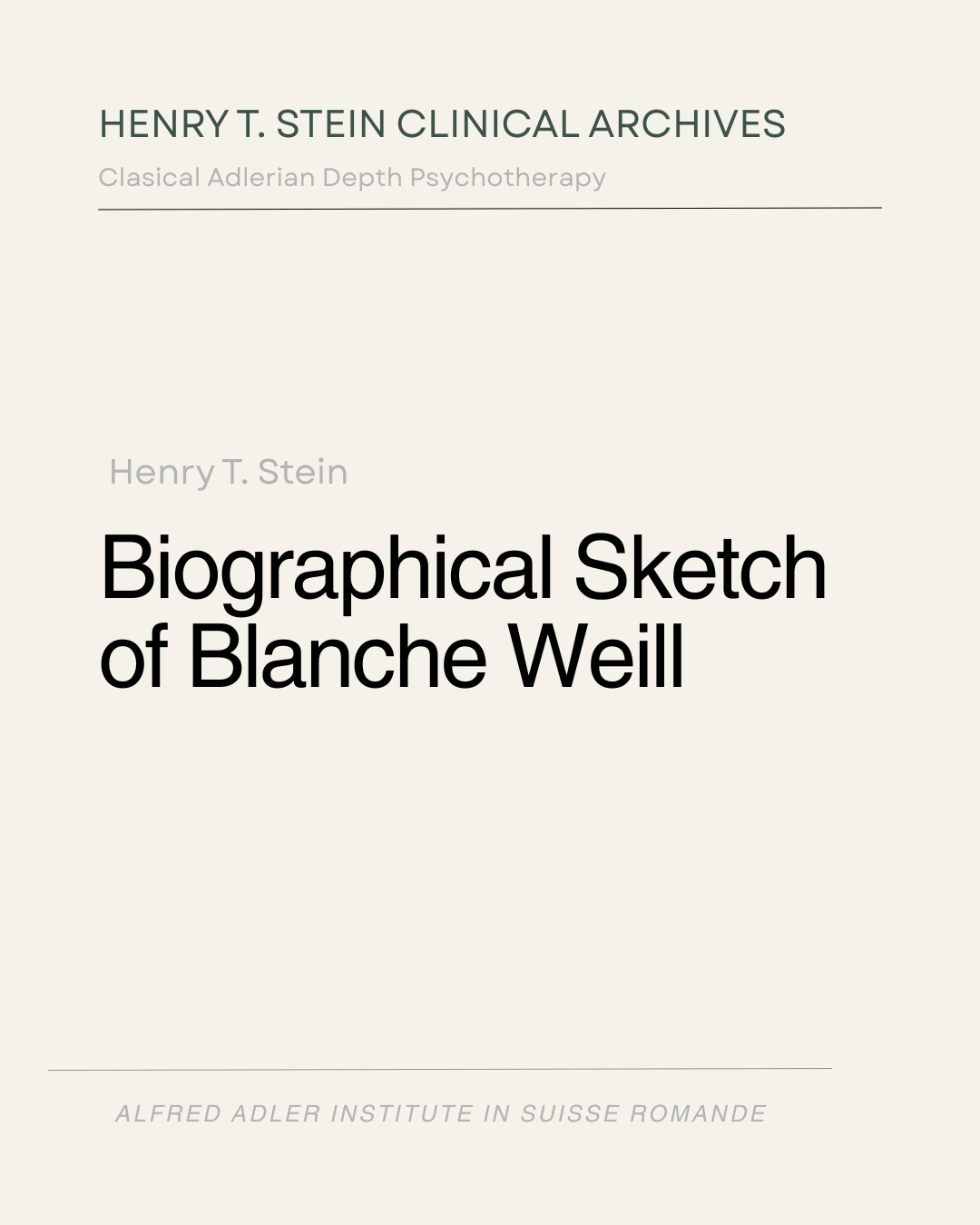 Biographical Sketch of Blanche Weill