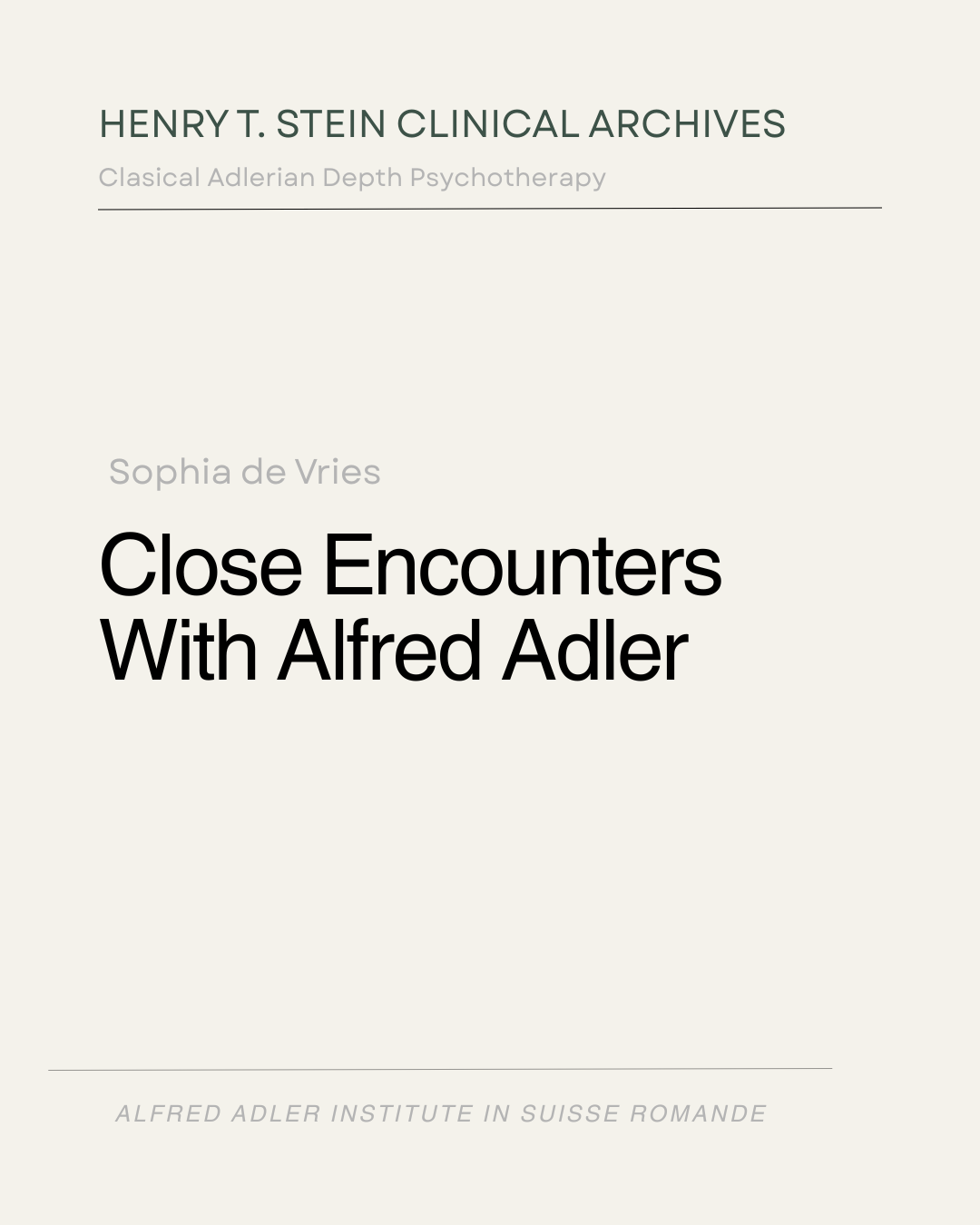 Close Encounters with Alfred Adler
