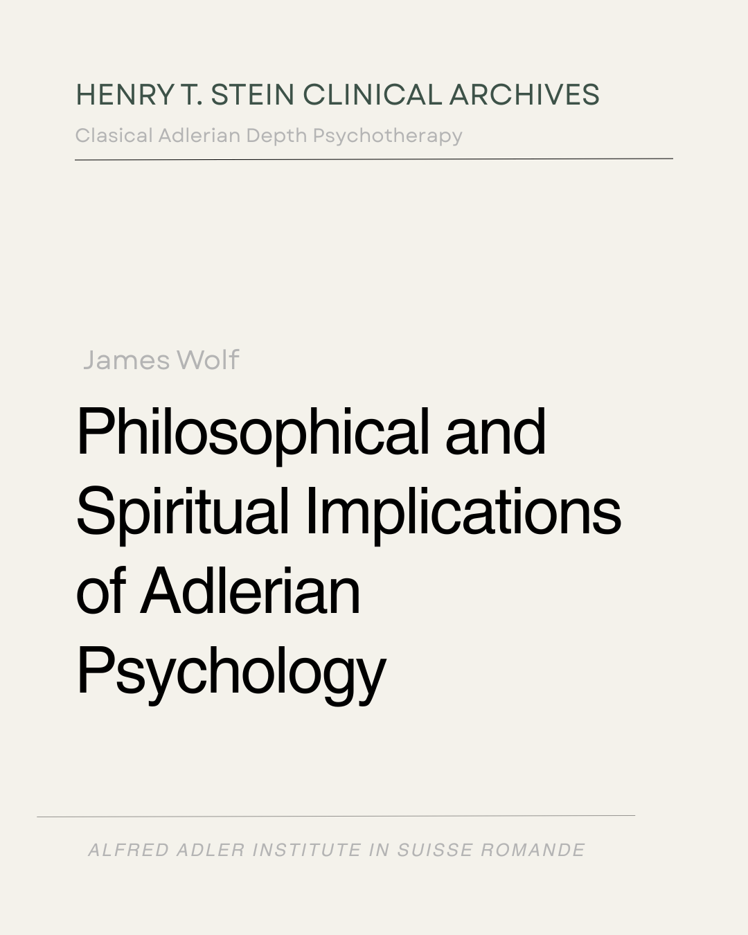 Philosophical and Spiritual Implications of Adlerian Psychology