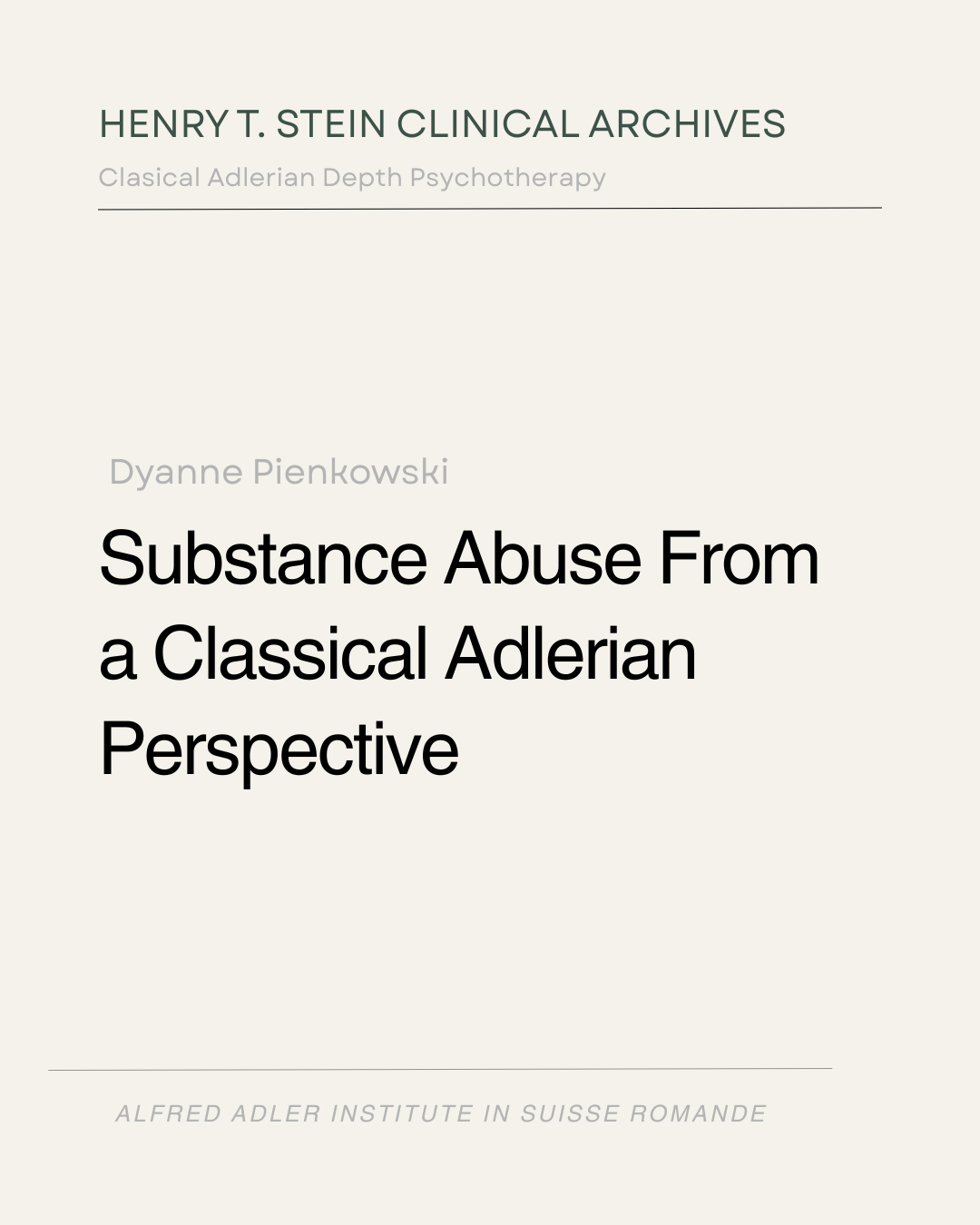 Substance Abuse From a Classical Adlerian Perspective