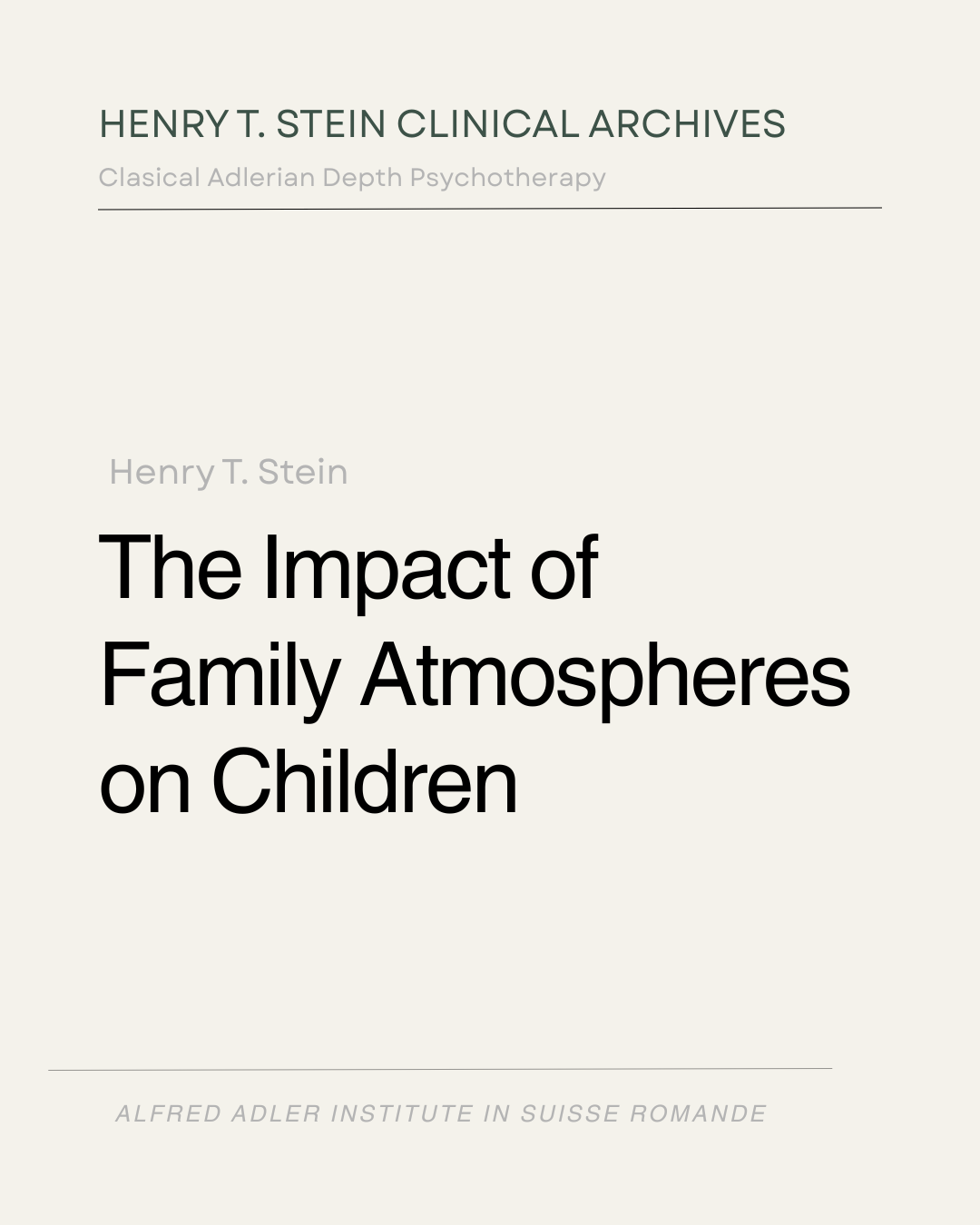 The Impact of Family Atmospheres on Children