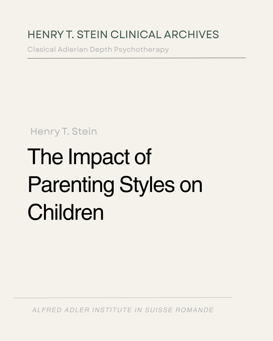 The Impact of Parenting Styles on Children