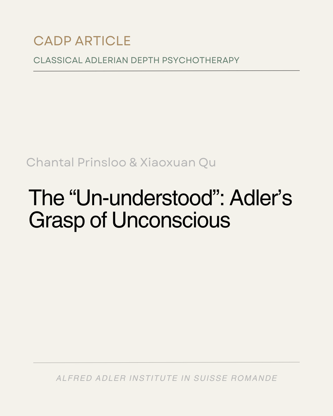 The “Un-understood”: Adler’s Grasp of Unconscious