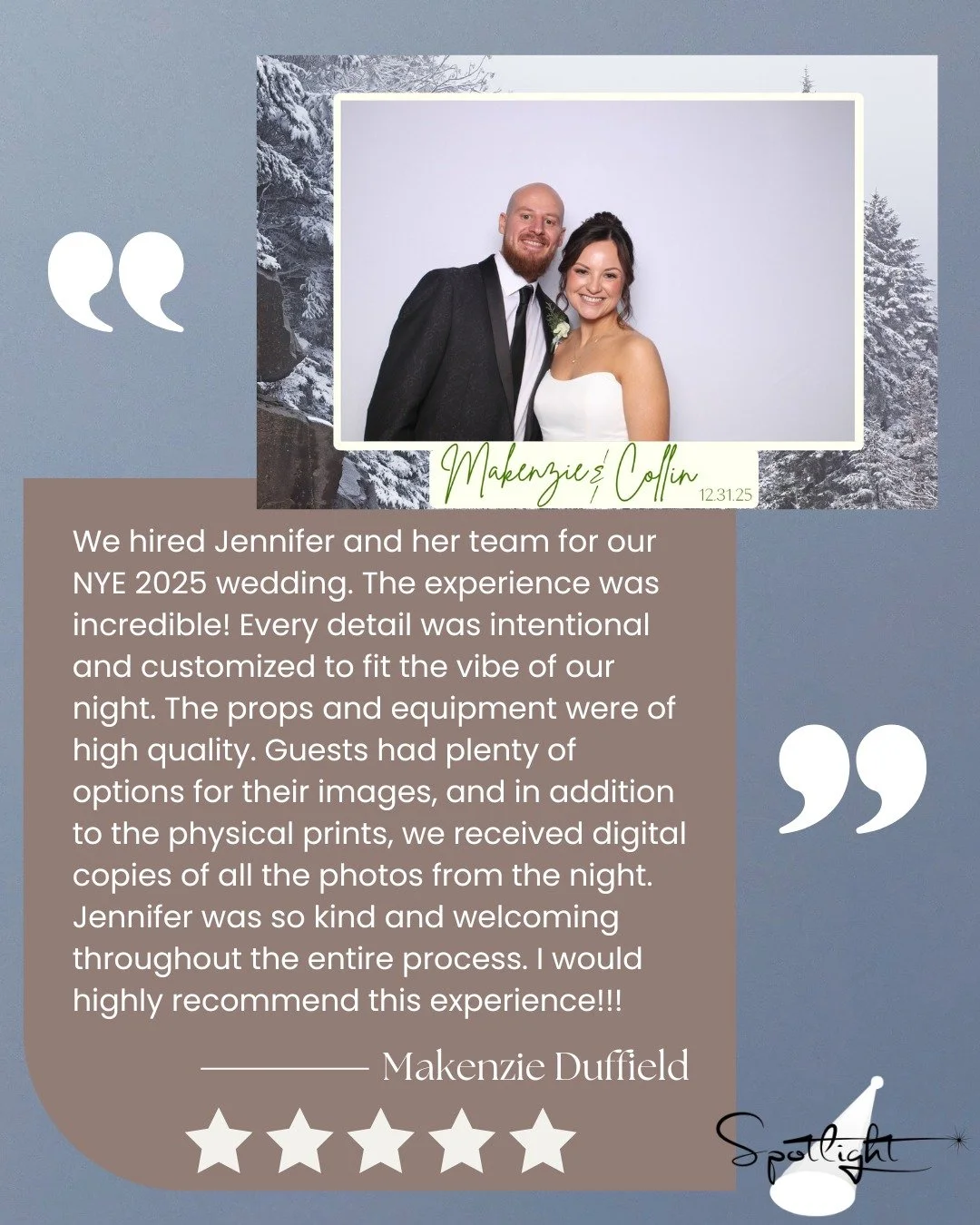 Nothing makes our day like hearing back from our clients ⭐️
We&rsquo;re so grateful to have been part of this beautiful NYE wedding and to help make such a special celebration even more memorable. Thank you for trusting Spotlight Photo Booths with yo