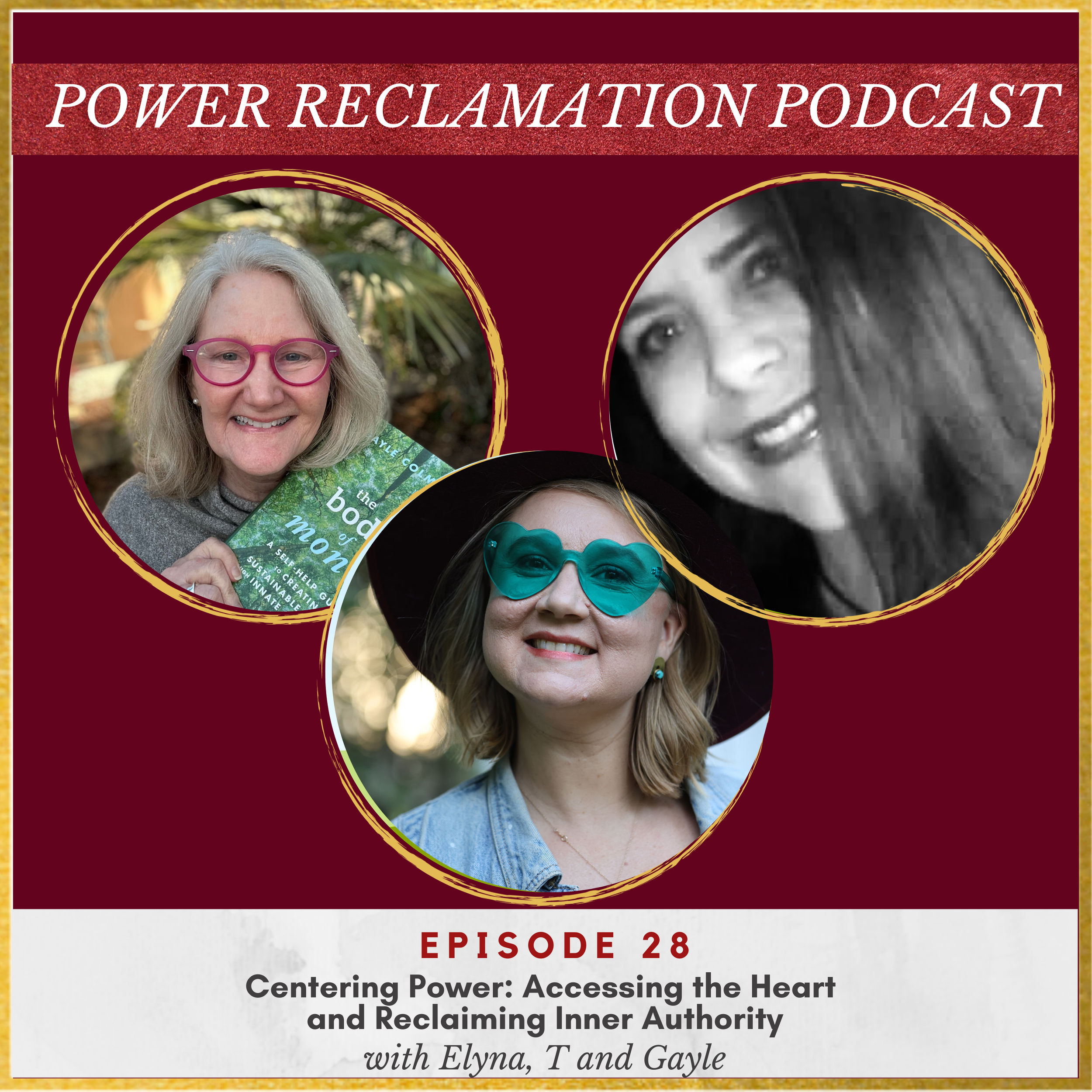 Ep 28 Centering Power_Accessing the Heart and Reclaiming Inner Authority_Revealing the Wisdom Collective.png