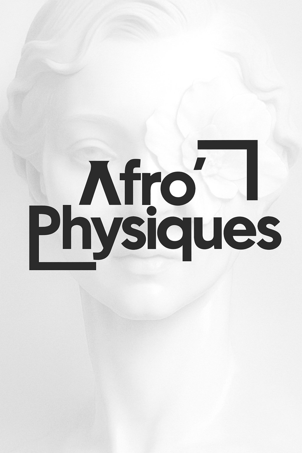Black and white logo with text 'Afro' 1eb; Physiques' over a faint background featuring a sculpture of a woman's face with flowers in her hair.