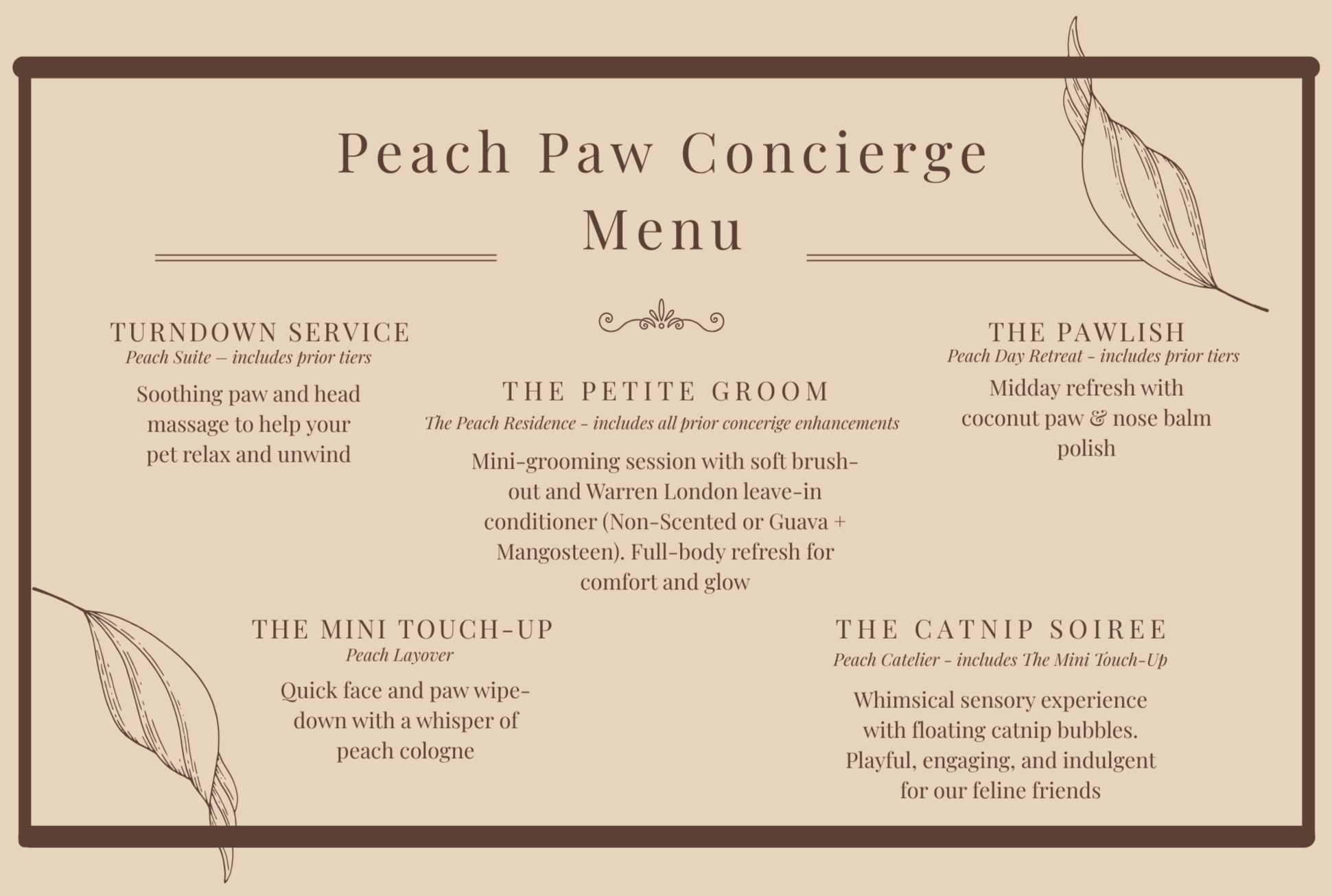 A beige pet grooming menu titled "Peach Paw Concierge Menu" with sections for services including Turndown Service, The Petite Groom, The Pawlish, The Mini Touch-Up, and The Catnip Soiree. The menu features decorative leaf illustrations in the corners.
