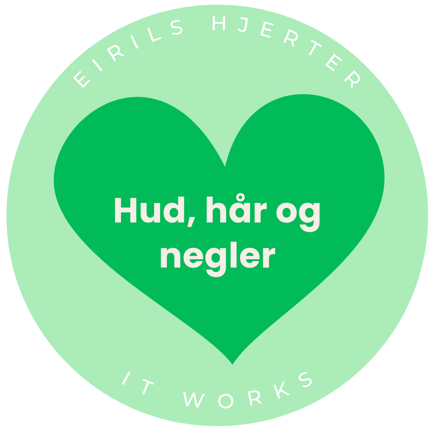 Hud, hår og negler i hjerte