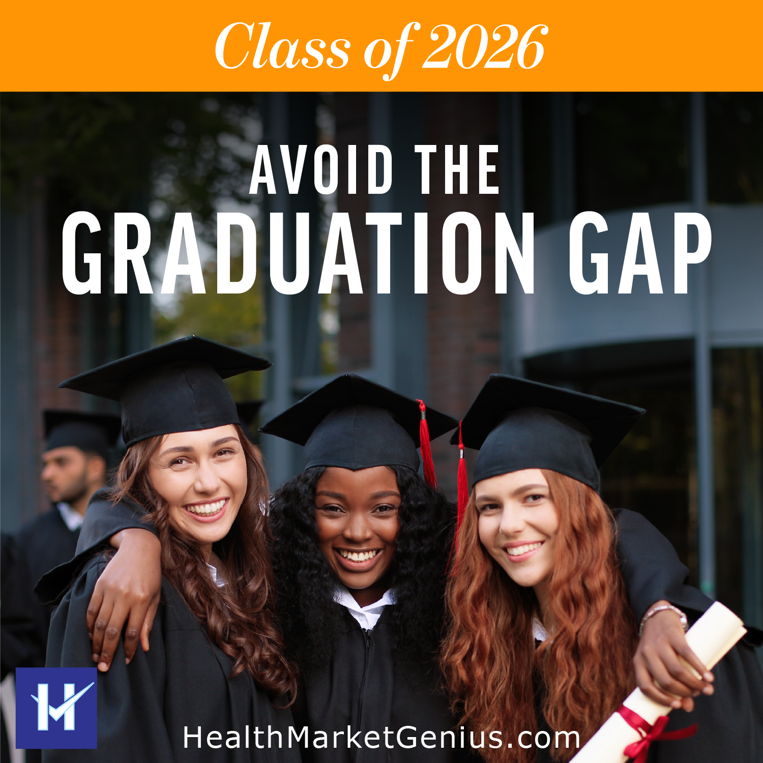 Navigate the Graduation Coverage Gap with Confidence