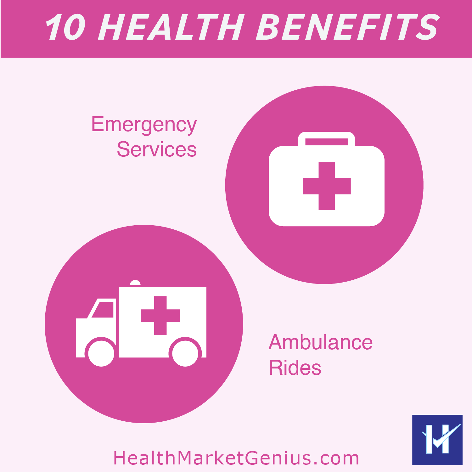 Guaranteed coverage for emergency room visits and ambulance transportation under ACA guidelines.