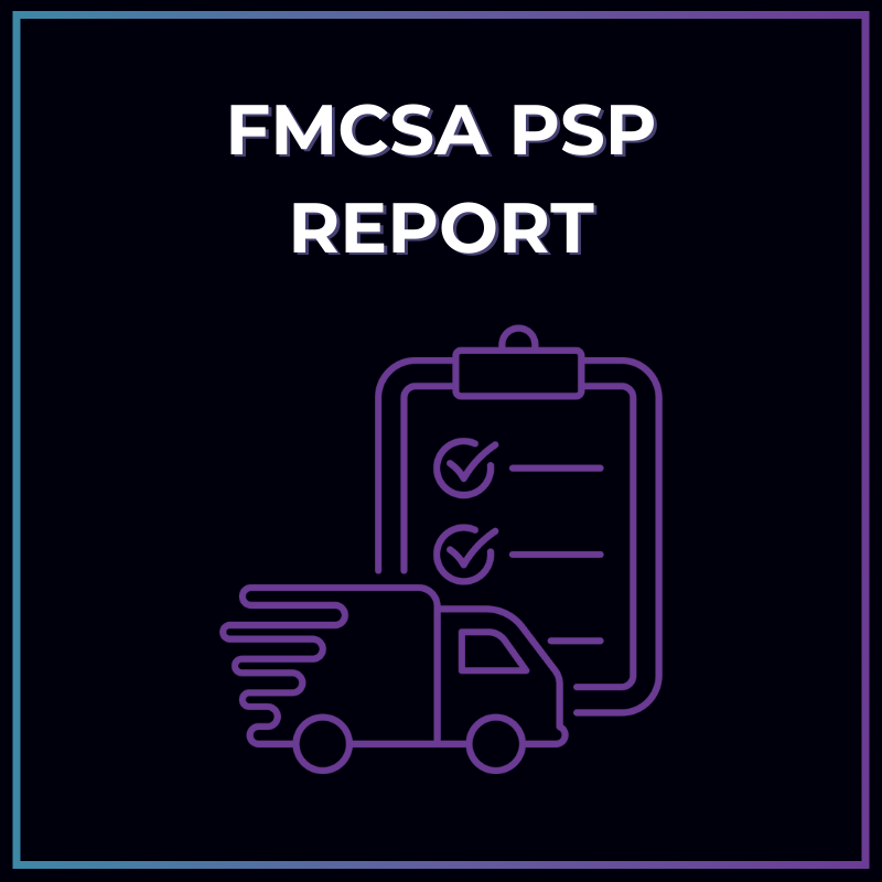 FMCSA PSP Report