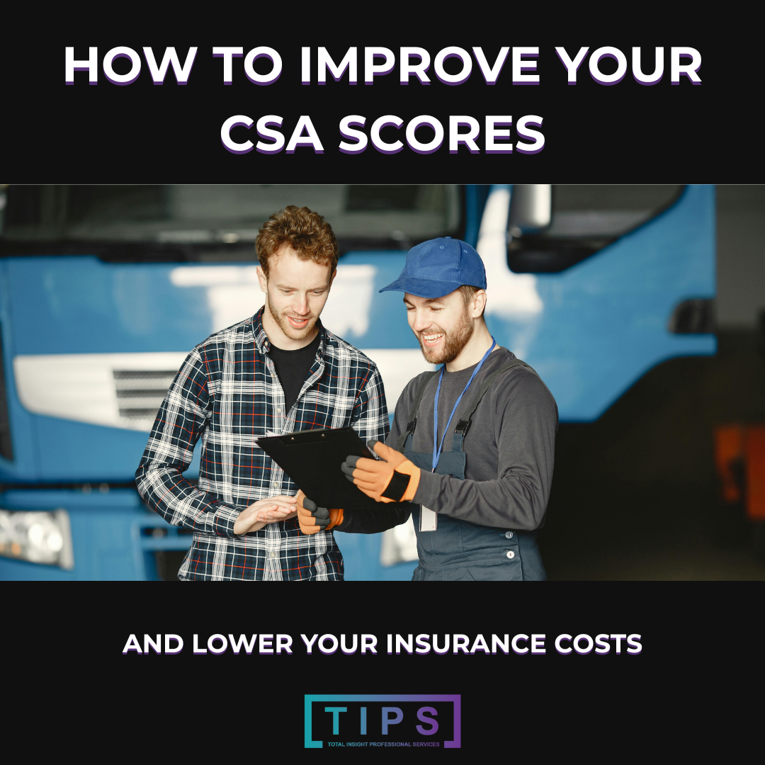 How to Improve Your CSA Score and Lower Insurance Rates
