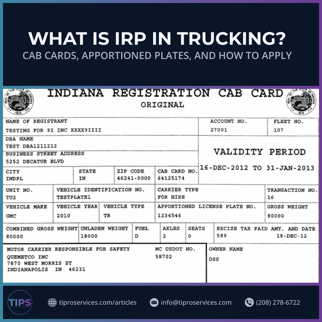 What Is IRP in Trucking? Cab Cards, Apportioned Plates, and How to Apply