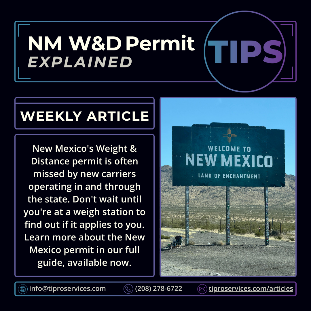 New Mexico Weight Distance Permit Requirements for Truckers