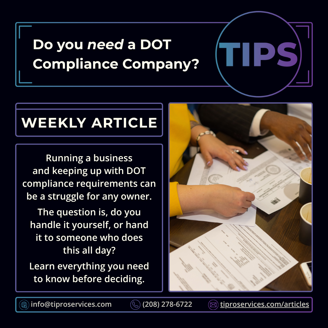 Do I Need a DOT Compliance Company?