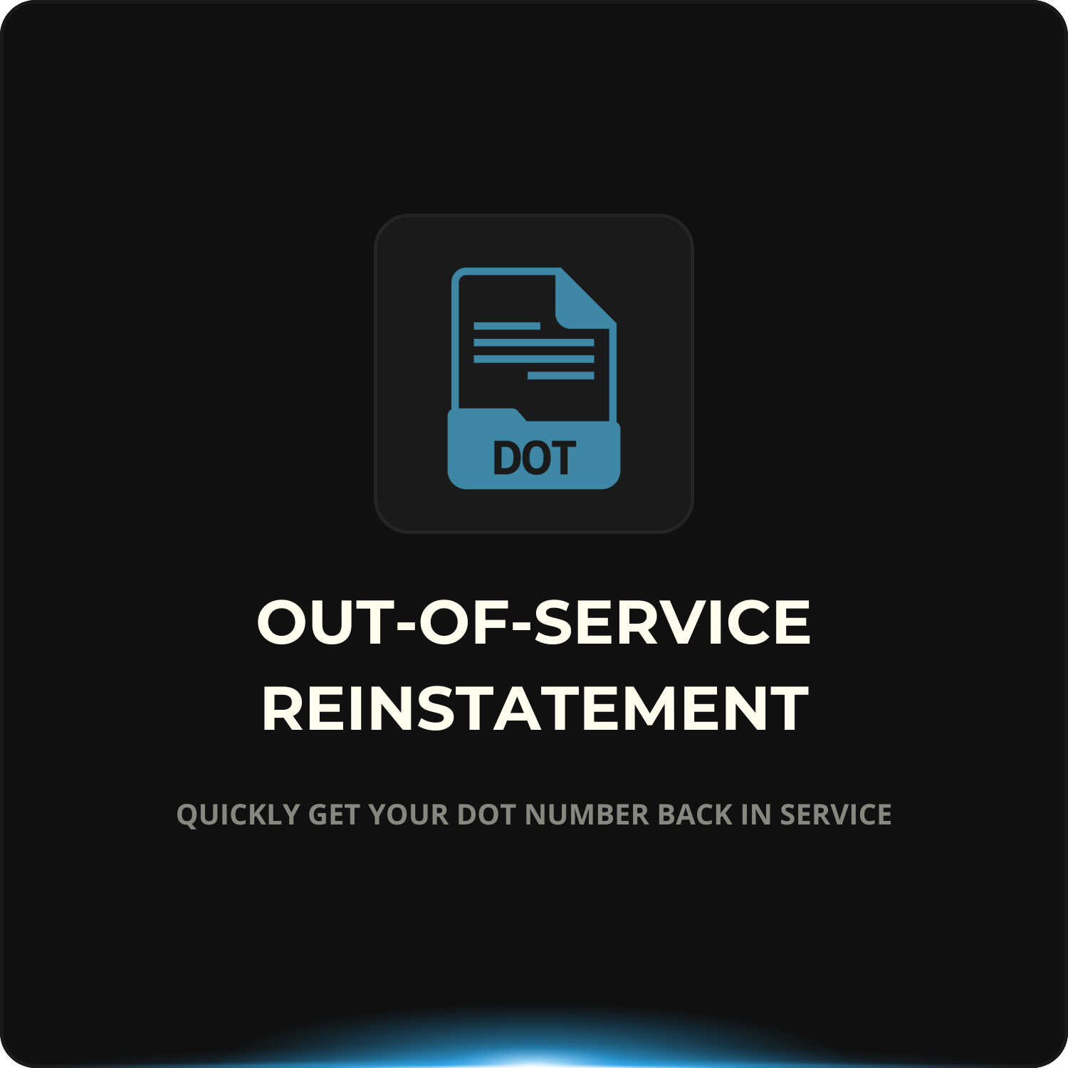 Out-of-Service Reinstatement