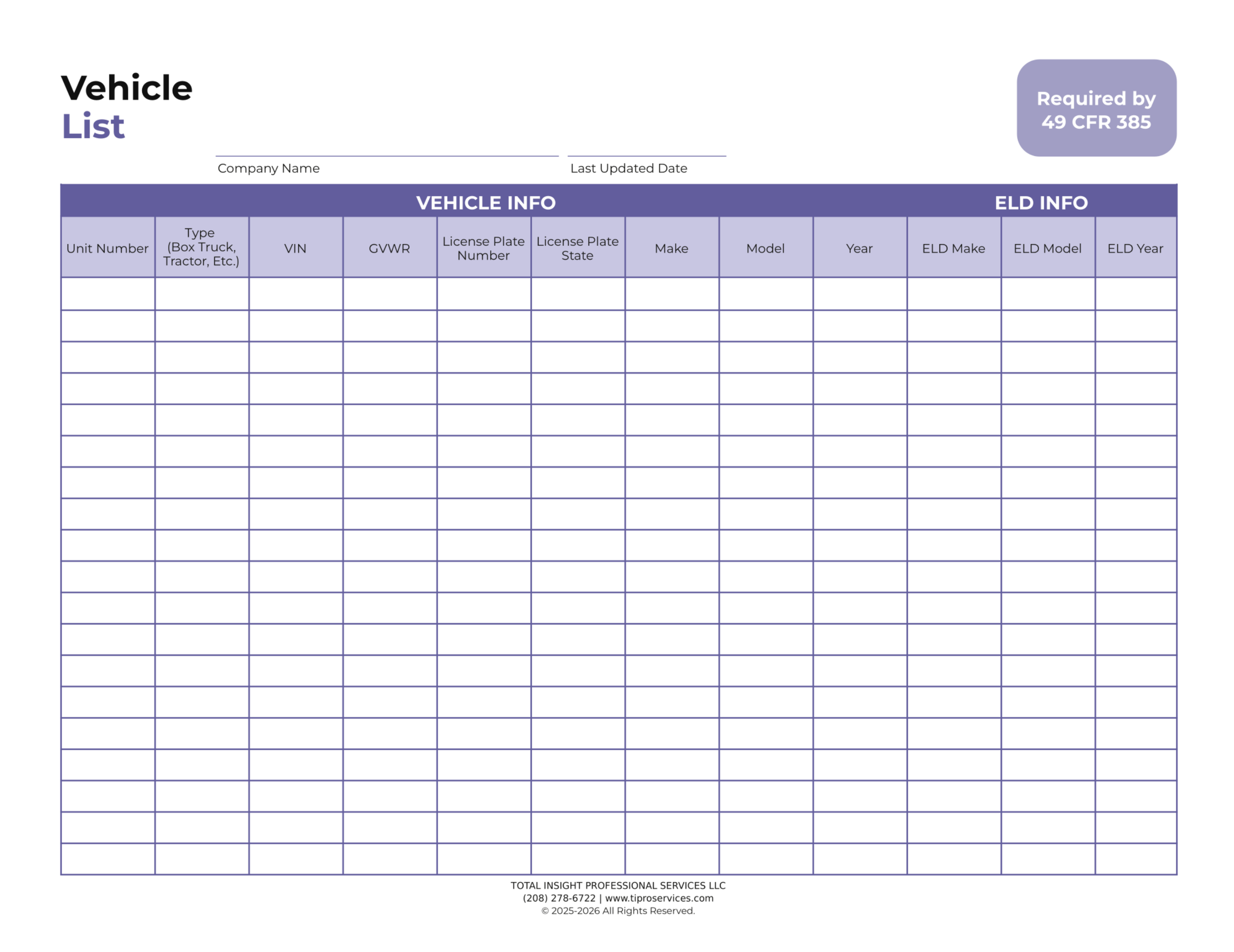 Blank vehicle inventory sheet titled 'Vehicle List' with columns for vehicle details such as unit number, type, VIN, GVWR, license plate, make, model, year, and ELD information. A purple badge indicates it is required by 49 CFR 385.