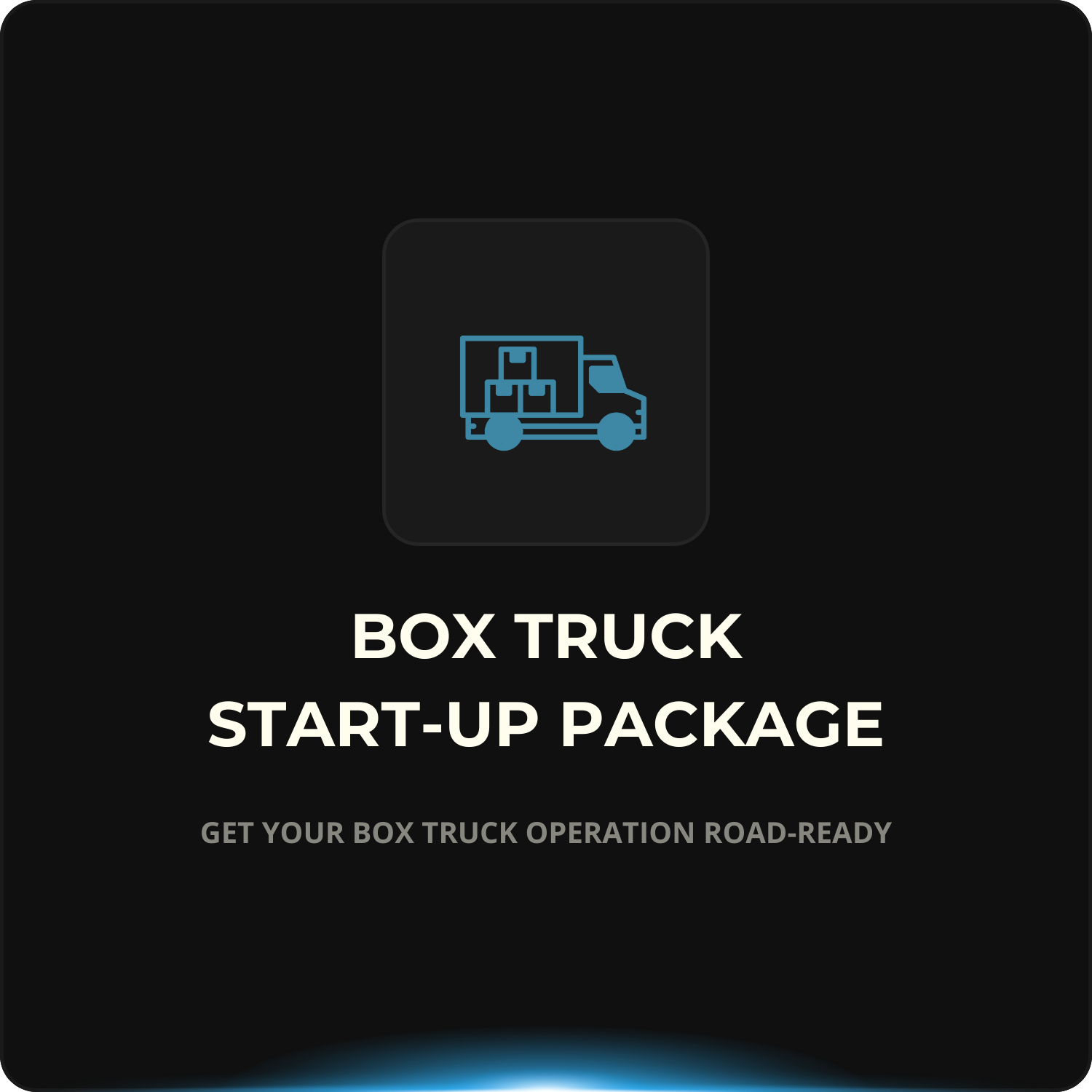 Box Truck Start-Up Package