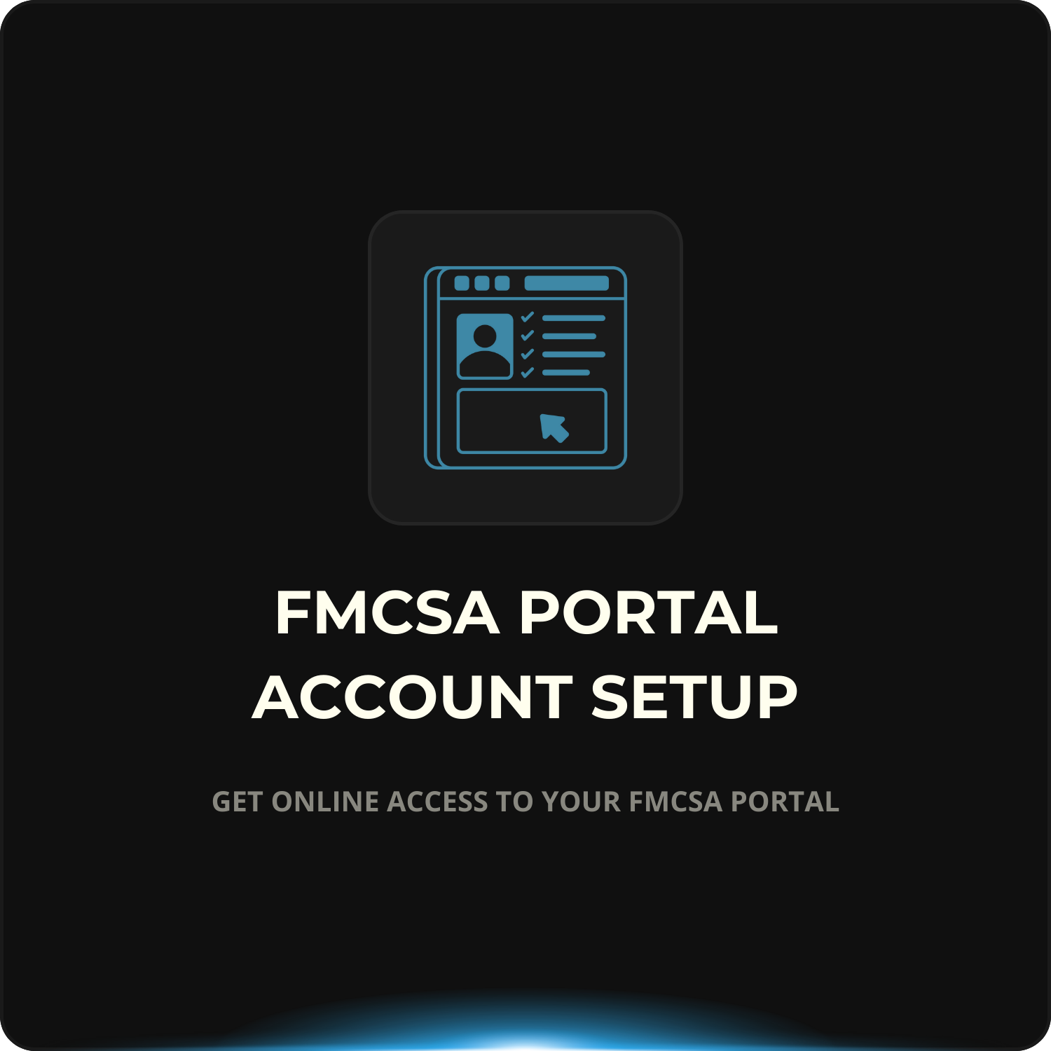 FMCSA Portal Account Setup