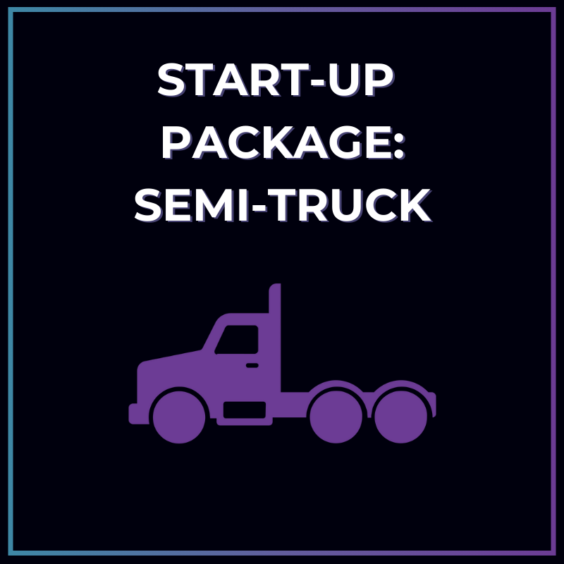 Semi-Truck Start-Up Package