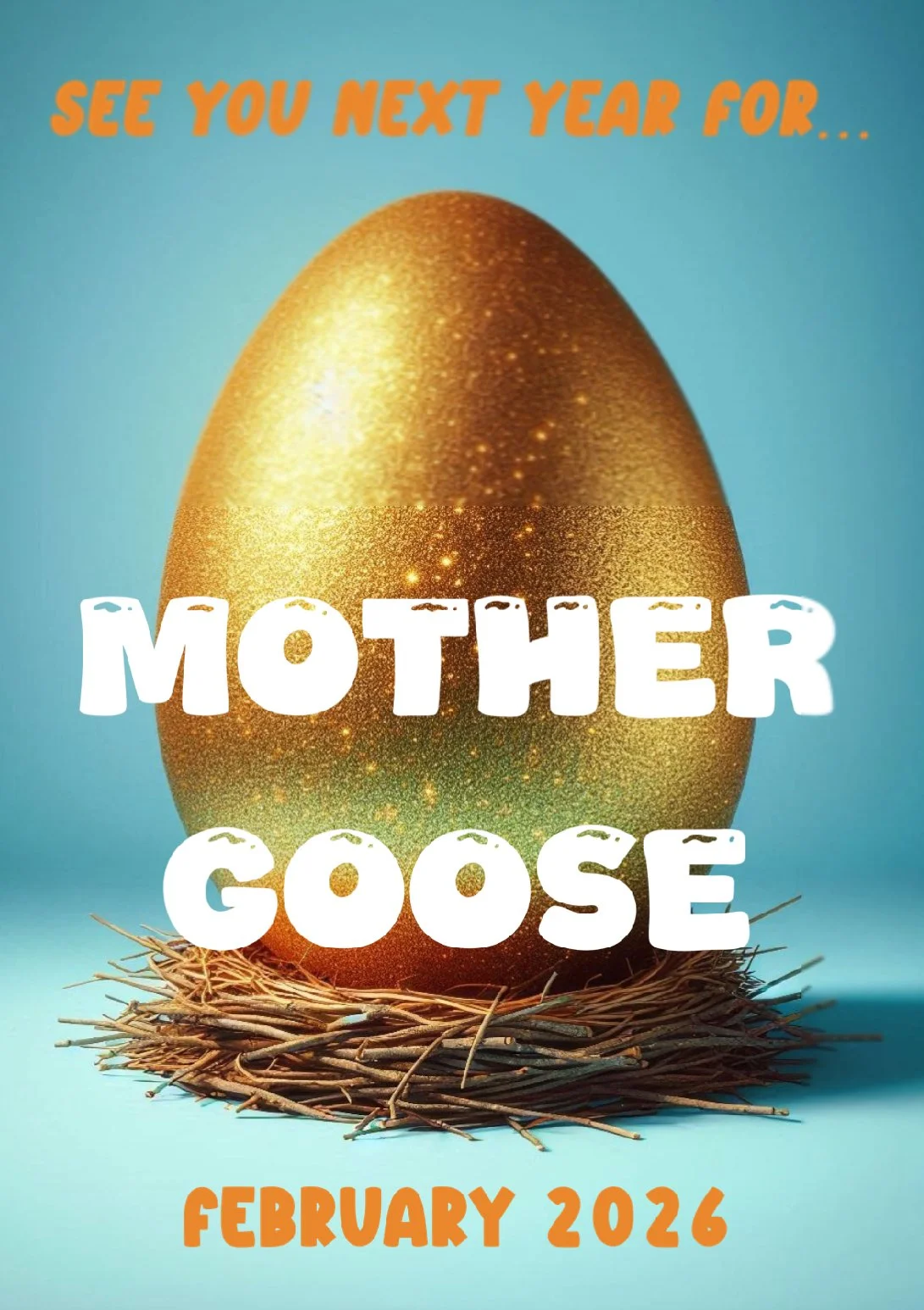 Mother Goose Auditions