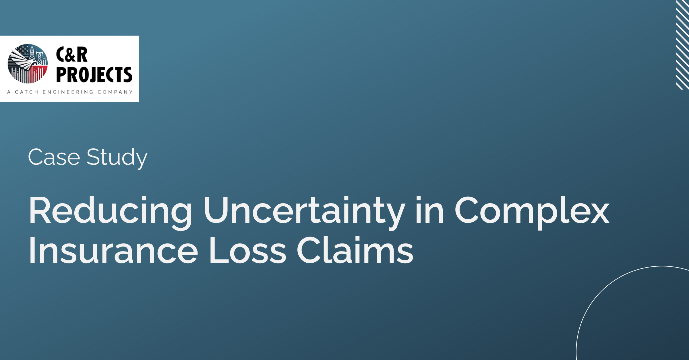 Case Study: Reducing Uncertainty in Complex Insurance Loss Claims
