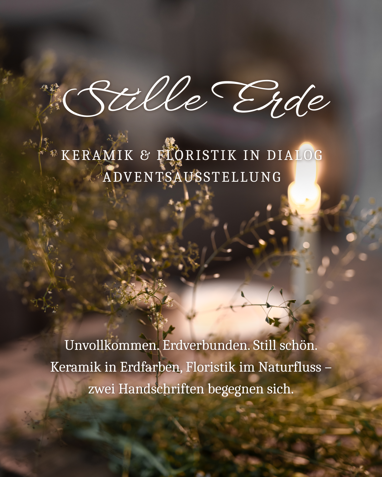 Advent Exhibition Silent Earth – Ceramics & Floristry in Dialogue