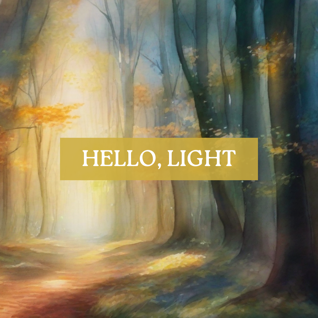 Hello, Light