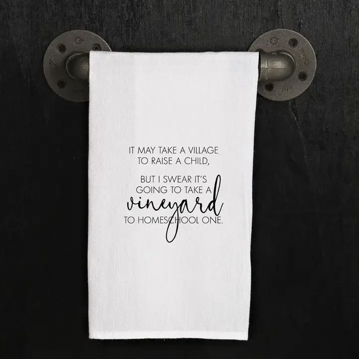 Vineyard to Homeschool Towel