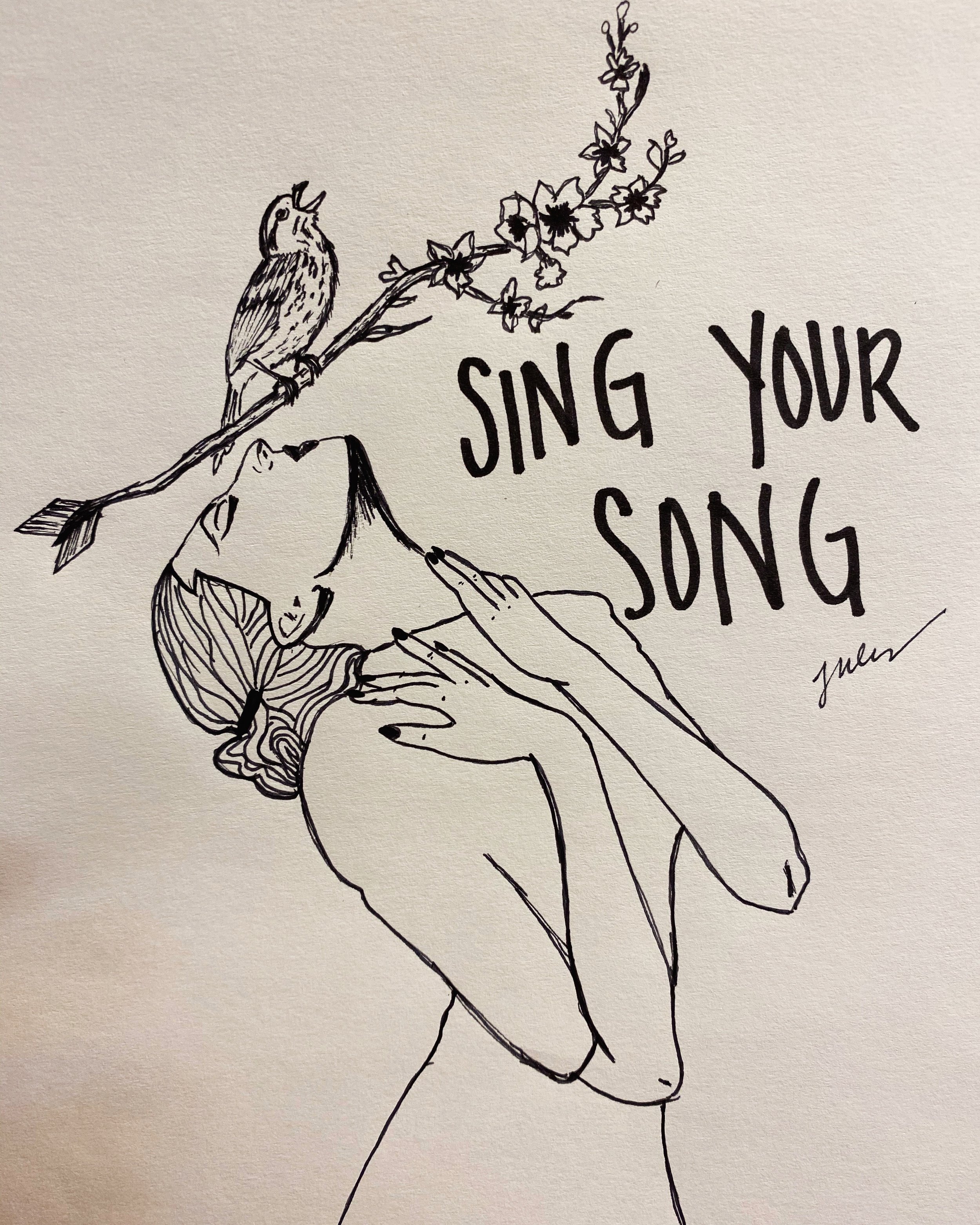 Illustration of a woman looking up at a bird on a branch with flowers. Text says "Sing your song."