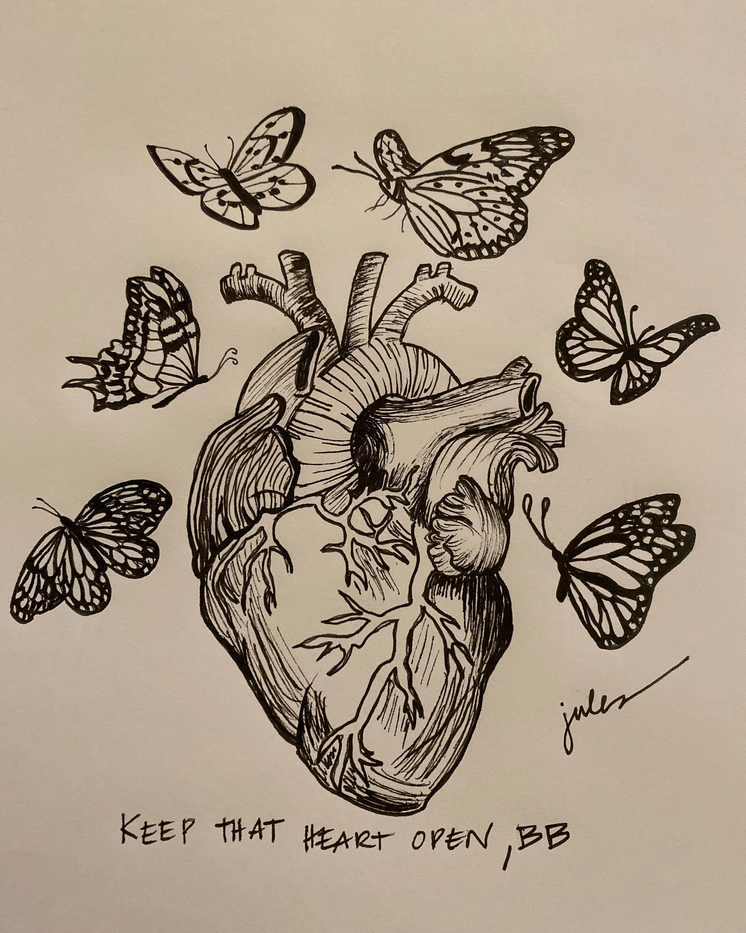 Illustration of an anatomical heart with butterflies flying around it and the text 'KEEP THAT HEART OPEN, BB' at the bottom.