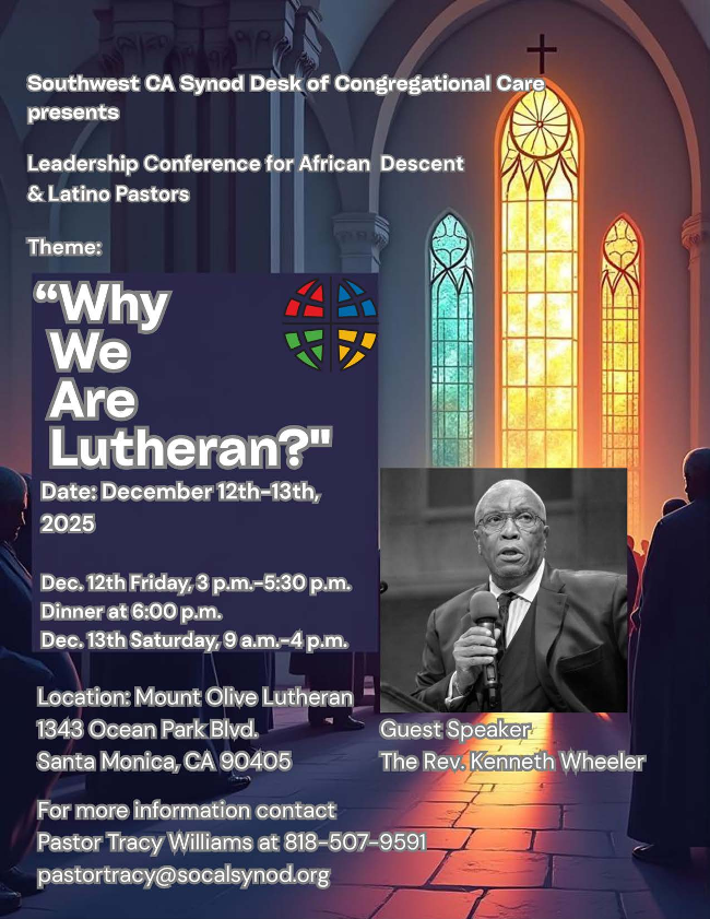 Flyer with picture of Kenneth Wheeler on it and the title Why we are lutheran. Including information on dates of December 12th and 13th and location of Mt. Olive Lutheran Church in Santa Monica.