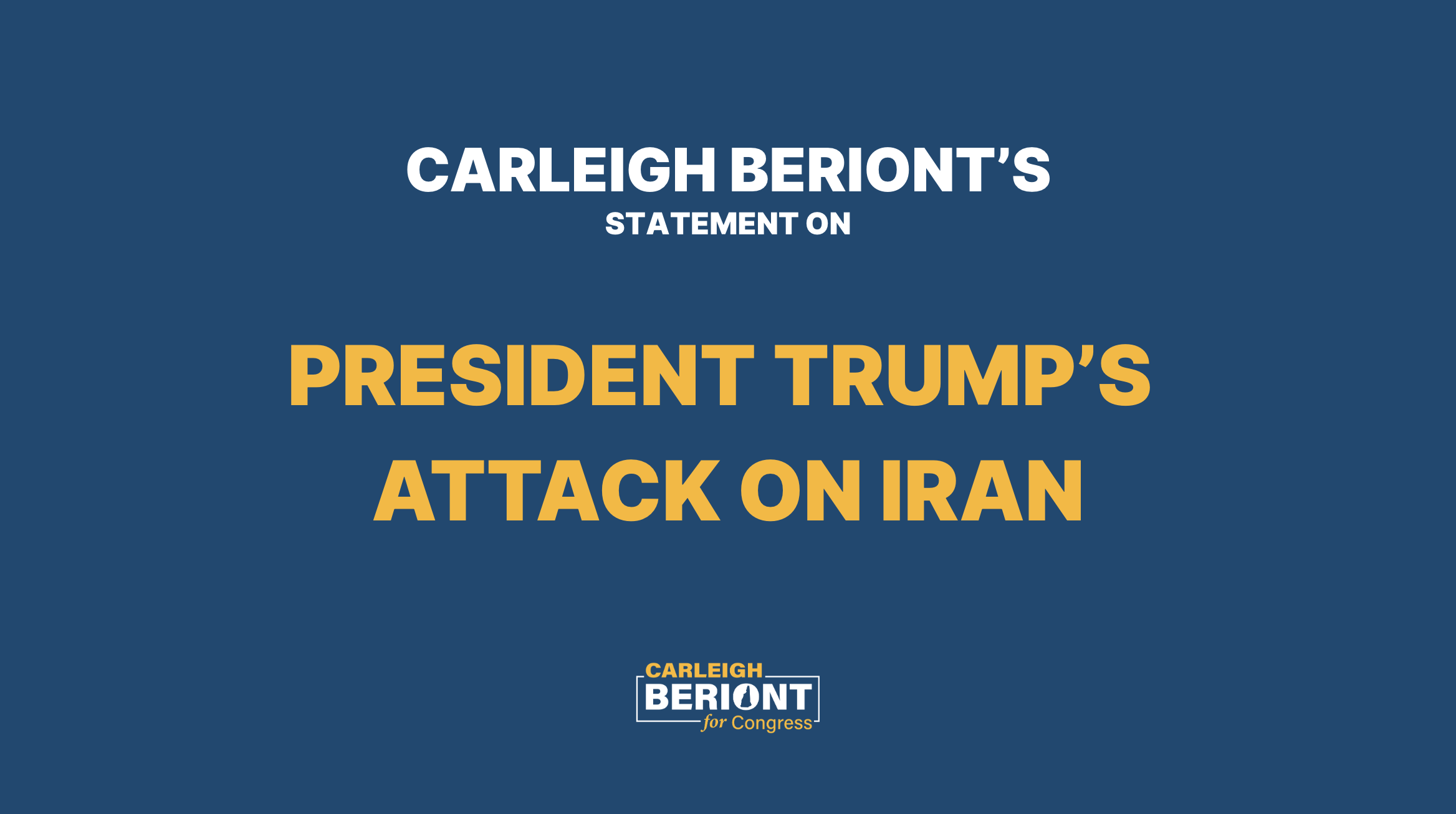 Carleigh’s Statement on Trump’s Attack on Iran