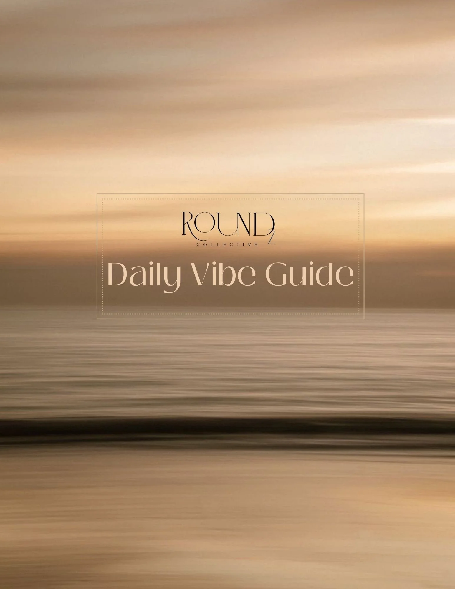 DAILY VIBE GUIDE - 1.jpeg