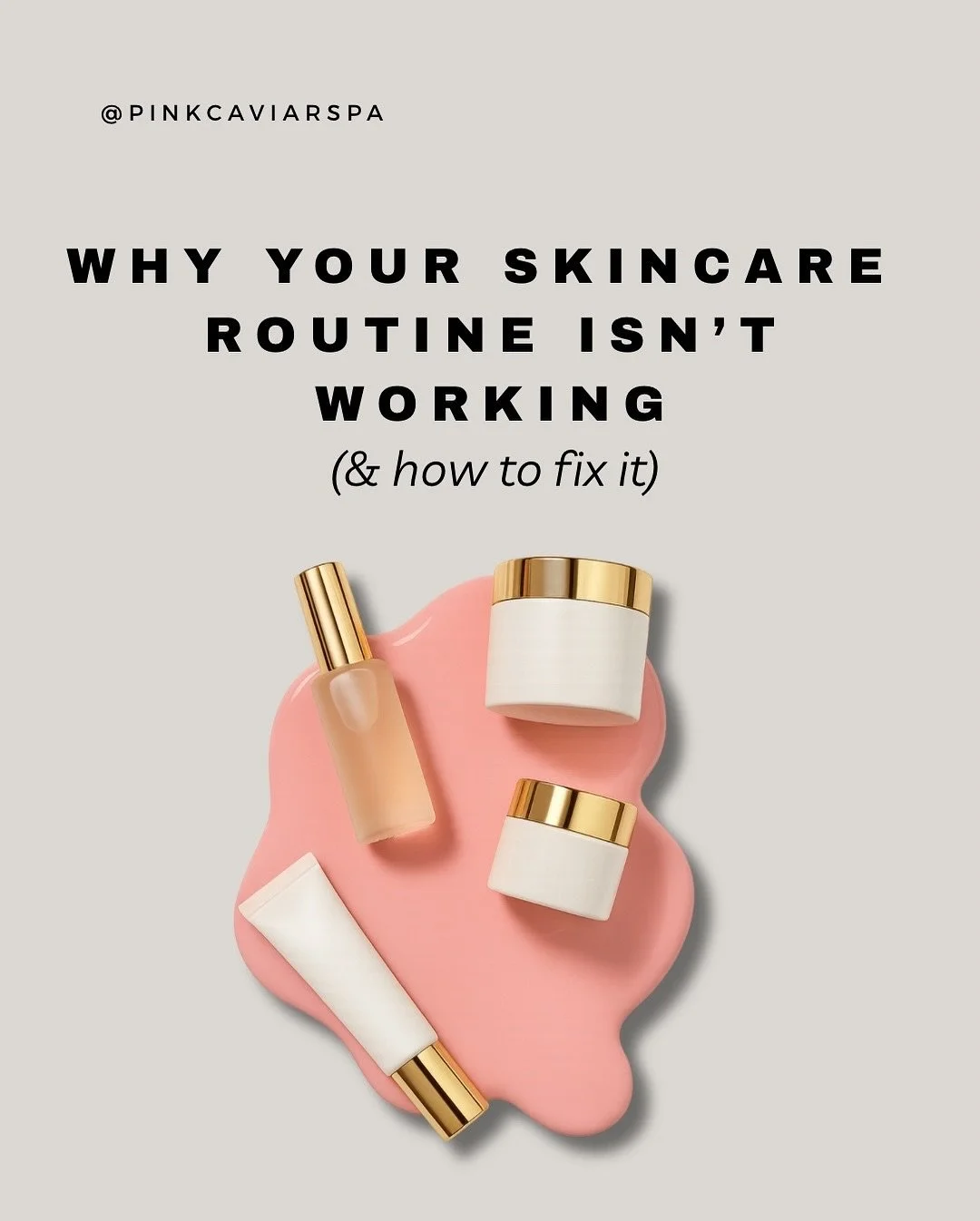Struggling to see results from your skincare routine? You&rsquo;re not alone. Most routines fail because a few key steps are missing.

Swipe to learn what your skin really needs &mdash; and how Pink Caviar Spa can help you build a routine that actual