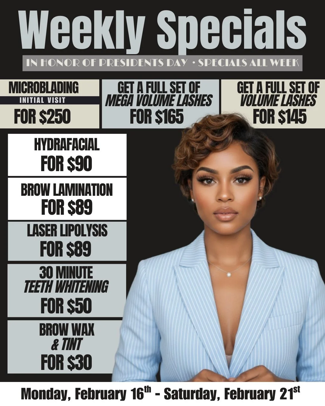 STOP waiting.

This is your week to glow.

Full sets.
Facials.
Brows.
Body.
Midweek specials.

Swipe. Pick your service. Book it.

Our Wednesday + Thursday deals book out first every single week &mdash; and the Presidents Day specials will not be ext