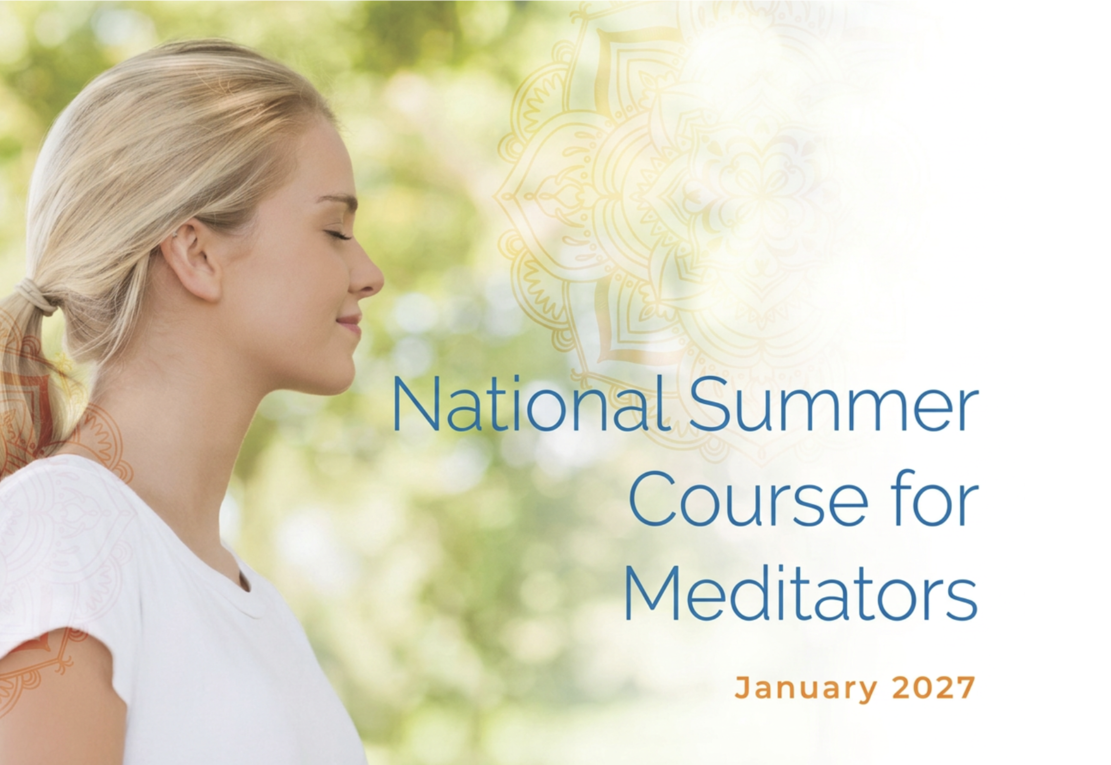 National Summer Course For Meditators January 2027
