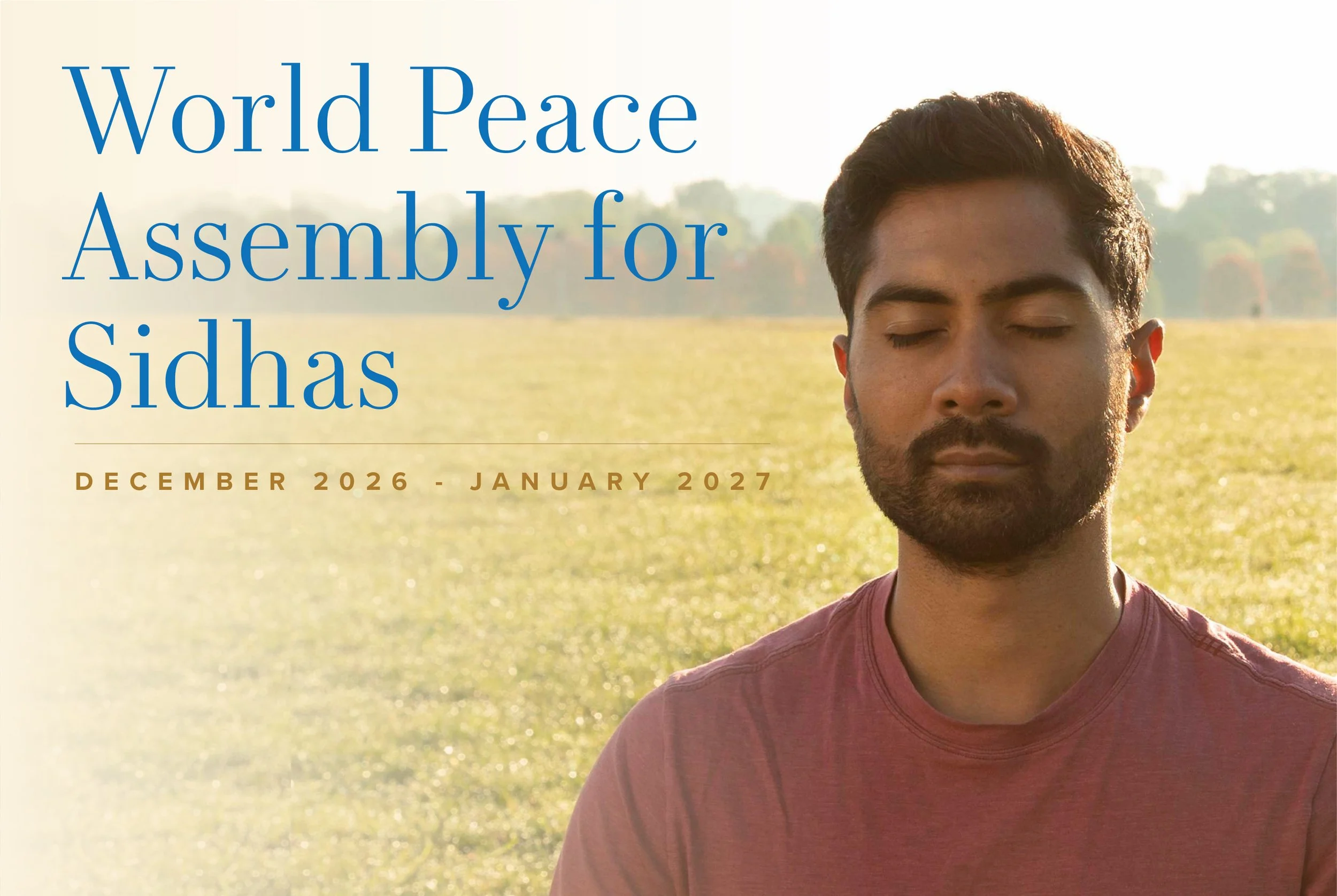 World Peace Assembly for Sidhas 2026 - 2027