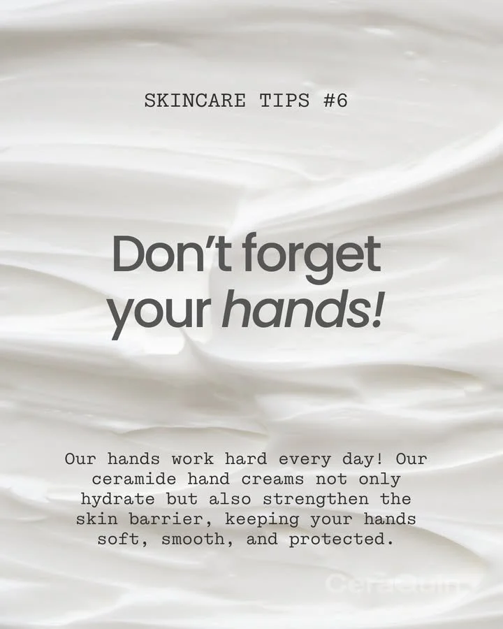 Skincare tip #6. Show your hands some love!

✨ Daily exposure can leave hands dry and rough. Our ceramide hand creams restore moisture and keep your hands feeling silky smooth.

LINK IN BIO 🔗
.
.
.

#CeraQuin #Skin #SimpleSkincare #Glow #SkinHealth 